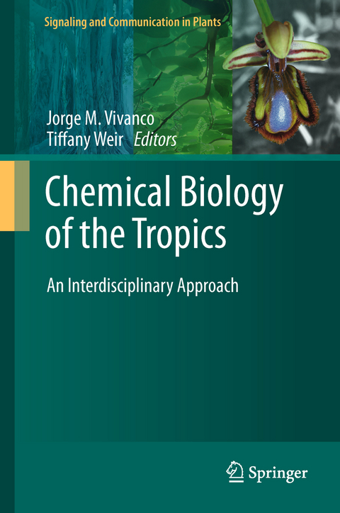 Chemical Biology of the Tropics - 