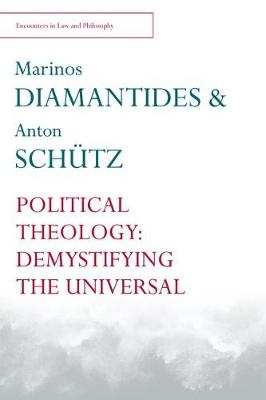 Political Theology -  Marinos Diamantides,  Anton Schutz