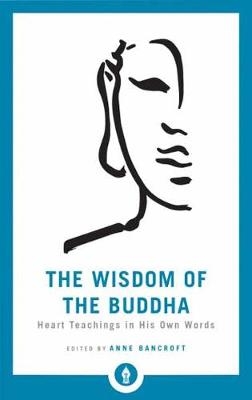 Wisdom of the Buddha -  Anne Bancroft