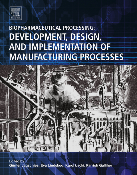 Biopharmaceutical Processing - 