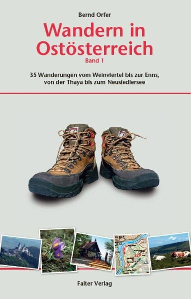Wandern in Ostösterreich, Band 1 - Bernd Orfer