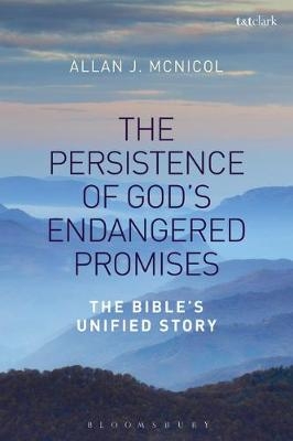 The Persistence of God''s Endangered Promises -  Dr Allan J. McNicol