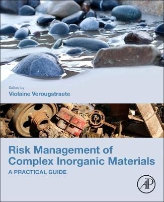 Risk Management of Complex Inorganic Materials - 
