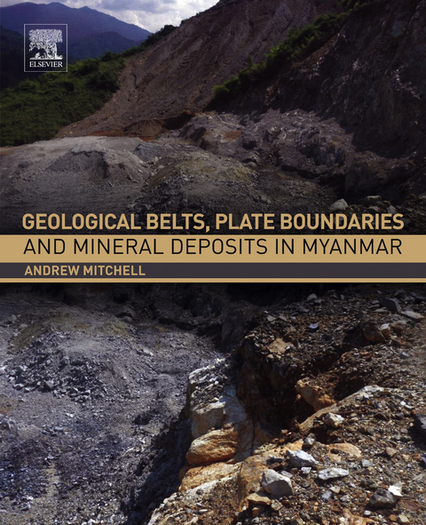 Geological Belts, Plate Boundaries, and Mineral Deposits in Myanmar -  Andrew Mitchell