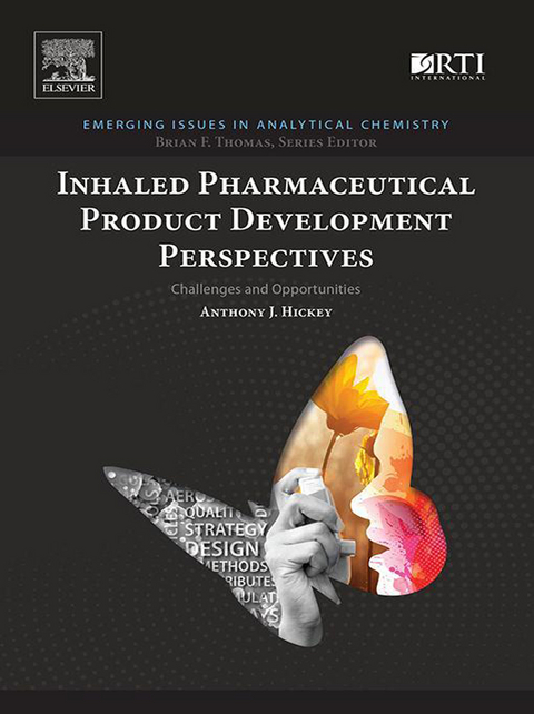 Inhaled Pharmaceutical Product Development Perspectives -  Anthony J. Hickey