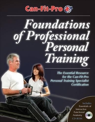 Foundations of Professional Personal Training -  Canadian Fitness Professionals Inc. (Can-Fit-Pro)