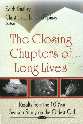 Closing Chapters of Long Lives - 