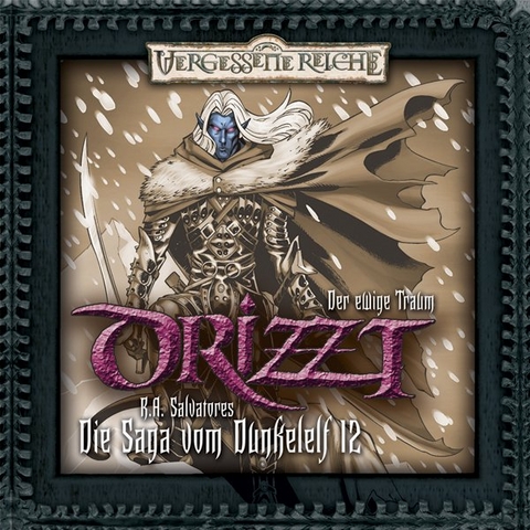 Drizzt 12 - Der ewige Traum - R A Salvatore