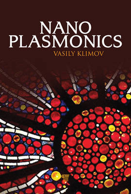 Nanoplasmonics - Vasily Klimov