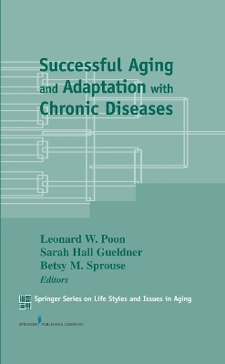 Successful Aging and Adaptation with Chronic Diseases - 