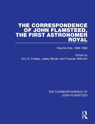 The Correspondence of John Flamsteed, The First Astronomer Royal  - 3 Volume Set - 