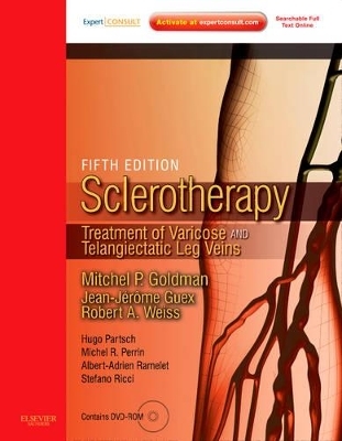 Sclerotherapy - Mitchel Goldman, Jean-Jerome Guex, Robert A. Weiss