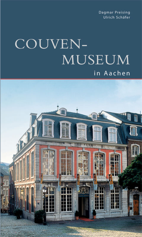 Couven-Museum Aachen - Dagmar Preising, Ulrich Schäfer