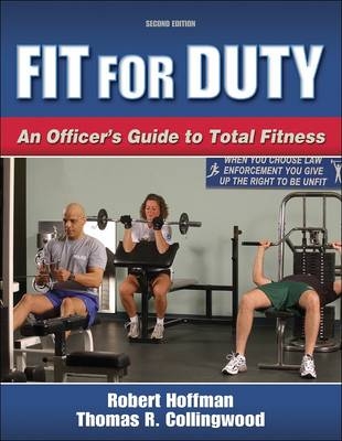 Fit for Duty - Robert Hoffman, Thomas R. Collingwood