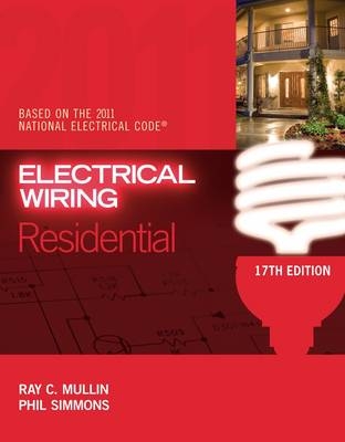 Electrical Wiring Residential - Phil Simmons, Ray Mullin