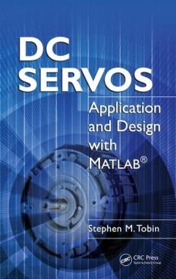 DC Servos - Stephen M. Tobin