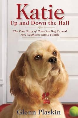 Katie Up and Down the Hall - Glenn Plaskin