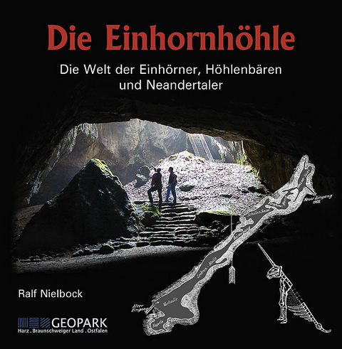 Die Einhornhöhle - Ralf Nielbock