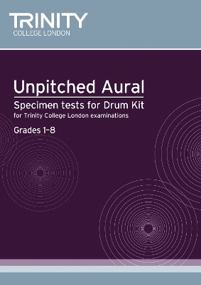 Unpitched Aural Sample Tests -  Trinity Guildhall