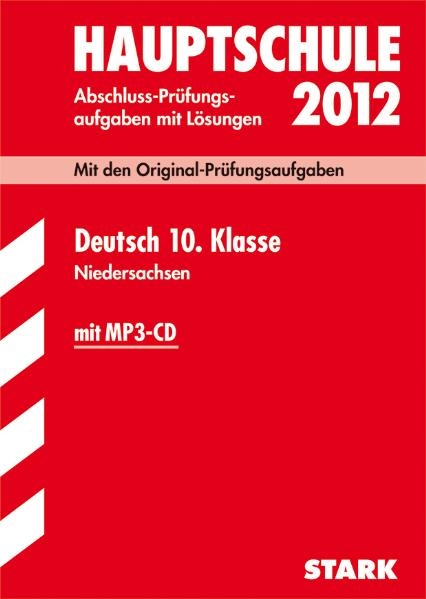 Abschluss-Prüfungsaufgaben Hauptschule Niedersachsen / Deutsch 10. Klasse mit MP3-CD 2012 - Ruth Heidrich