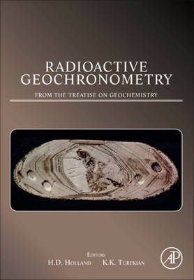 Radioactive Geochronometry - 