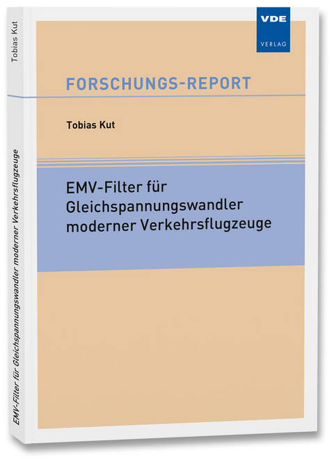 EMV-Filter für Gleichspannungswandler moderner Verkehrsflugzeuge - Tobias Kut