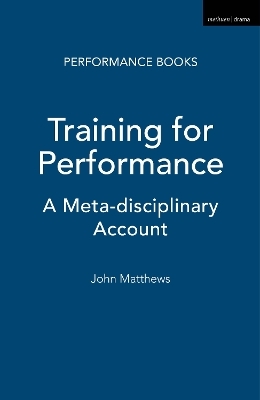 Training for Performance - John Matthews