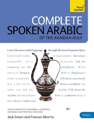 Complete Spoken Arabic (of the Arabian Gulf) Beginner to Intermediate Course - Frances Smart