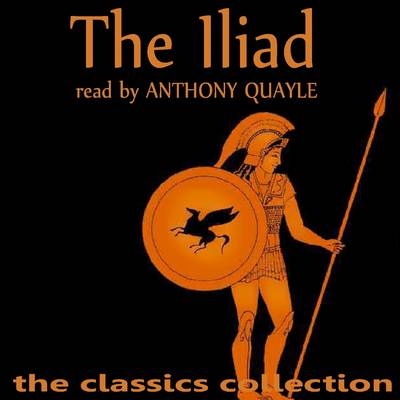 The Iliad -  Homer