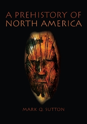 Prehistory of North America - Mark Sutton
