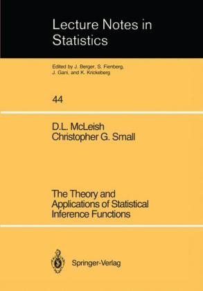 Theory and Applications of Statistical Interference Functions -  D.L. McLeish,  Christopher G. Small