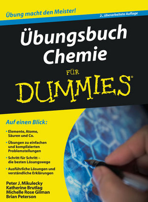 Übungsbuch Chemie für Dummies - Peter J. Mikulecky