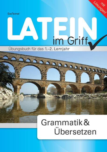 Latein - Alles im Griff - Eva Teimel