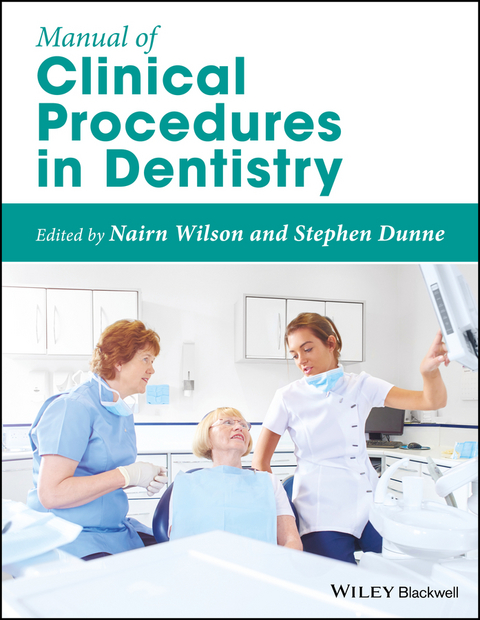 Manual of Clinical Procedures in Dentistry - 