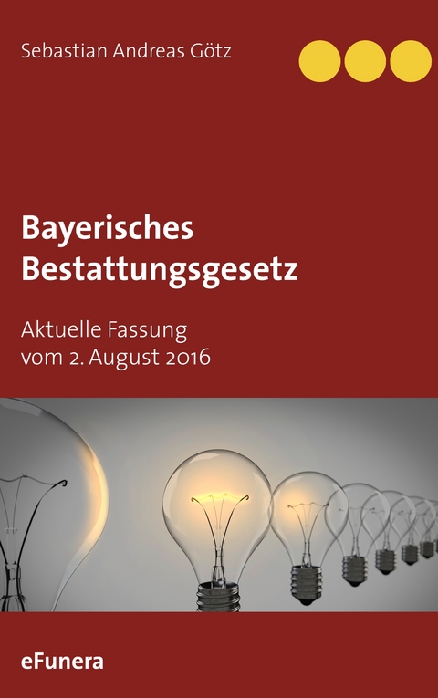 Bayerisches Bestattungsgesetz - 