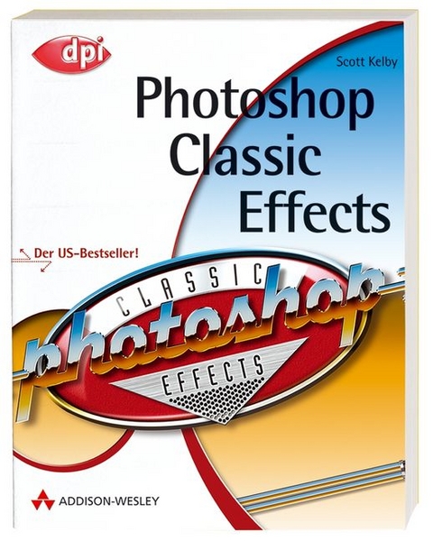 Photoshop Classic Effects - Scott Kelby