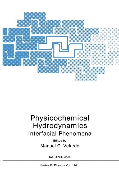 Physicochemical Hydrodynamics -  Manual G. Verlarde