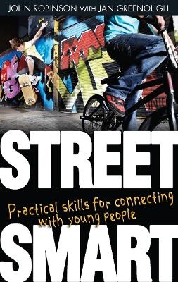 Street Smart - John Robinson, Jan Greenough
