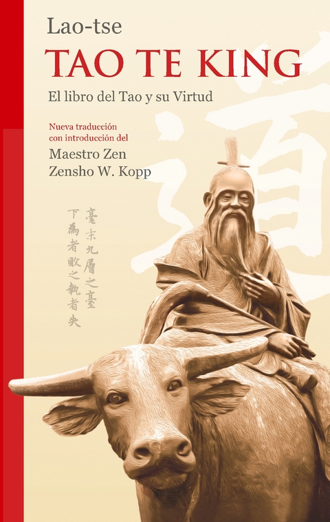 Lao-tse Tao Te King - Zensho W. Kopp