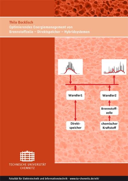 Optimierendes Energiemanagement von Brennstoffzelle-Direktspeicher-Hybridsystemen - Thilo Bocklisch