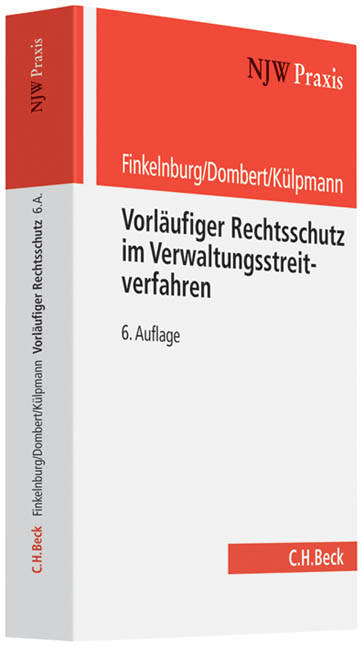 Vorläufiger Rechtsschutz im Verwaltungsstreitverfahren - Klaus Finkelnburg, Matthias Dombert, Christoph Külpmann, Klaus Peter Jank