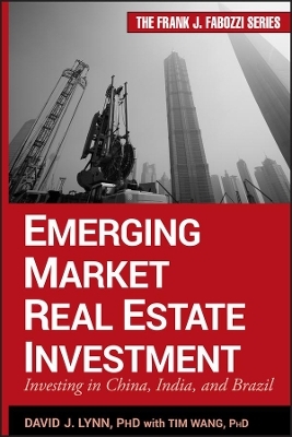 Emerging Market Real Estate Investment - David J. Lynn