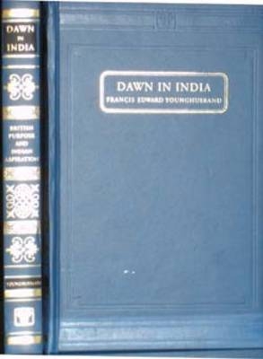 Dawn in India - Sir Francis Younghusband