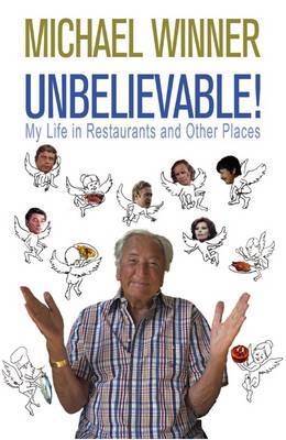 Unbelievable! - Michael Winner