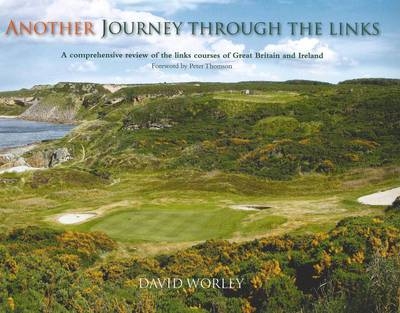 Another Journey Through the Links - David Worley