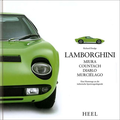 Lamborghini - Miura, Countach, Diablo, Murciélago - Richard Dredge