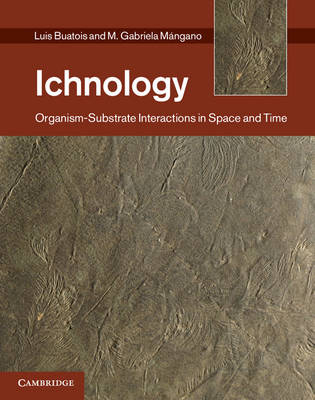 Ichnology - Luis A. Buatois, M. Gabriela Mángano