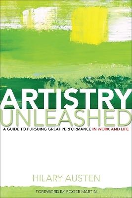 Artistry Unleashed - Hilary Austen