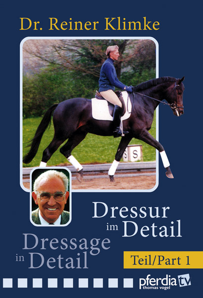 Dressur im Detail / Dressage in Detail - Reiner Klimke