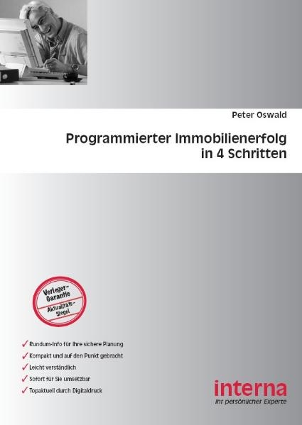 Programmierter Immobilienerfolg in 4 Schritten - Peter Oswald